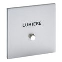 Poussoir lumineux marquage Lumière acier satin Art d'Arnould univers Epure 67592