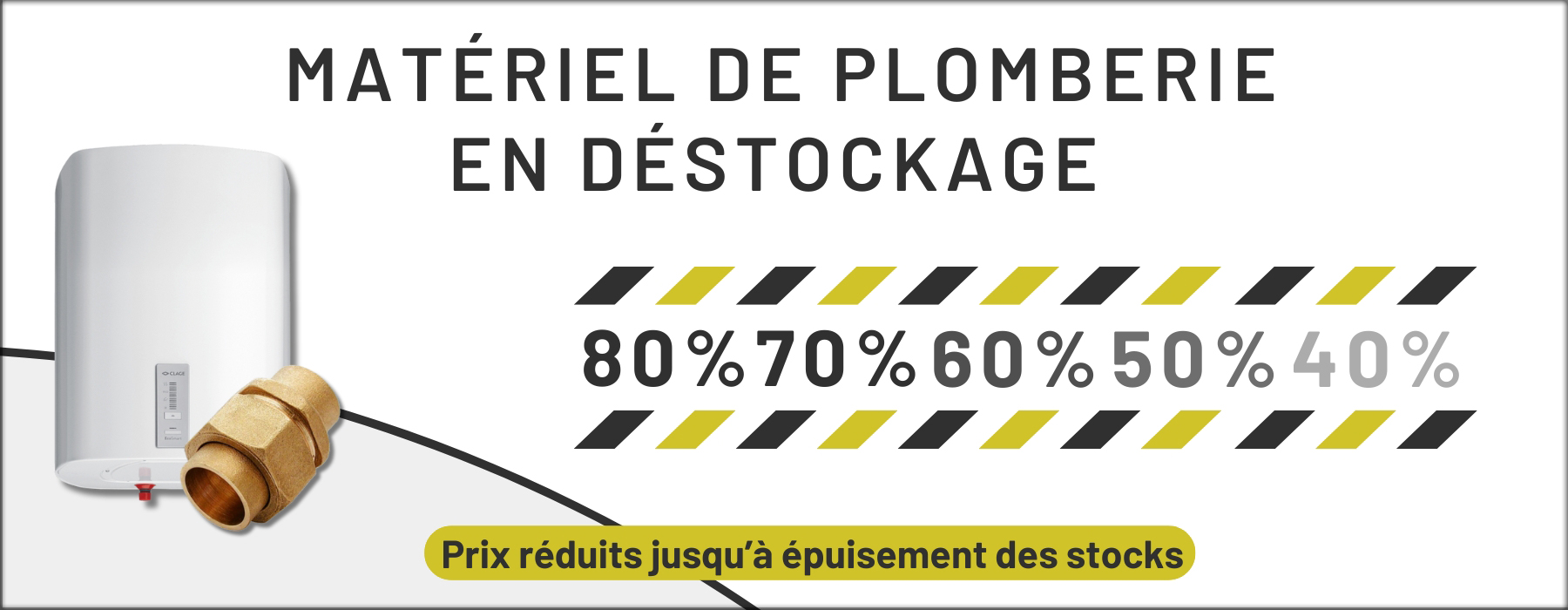 Destockage plomberie