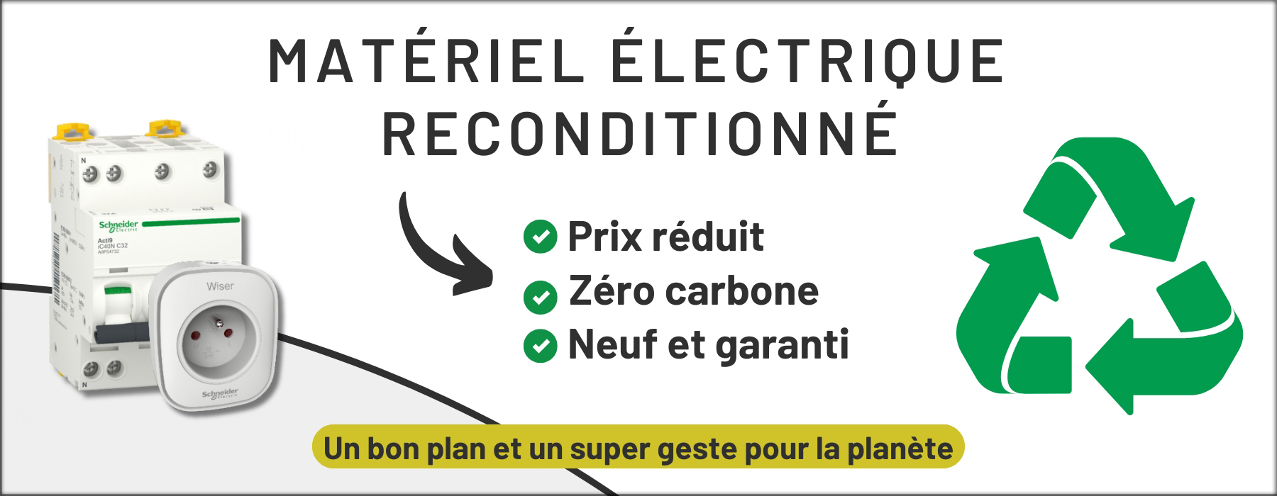 Matériel électrique reconditionné