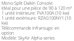 Climatiseur Console SkyAir Alpha-series 9,5 kWatts Triphasé