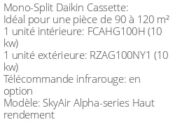 Climatiseur Cassette SkyAir Alpha-series Haut rendement 9,5 kWatts Triphasé HR