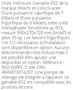 Gainable - R32 - 7 kWatts - R32 - Hitachi - Réf : RAD-60RPE