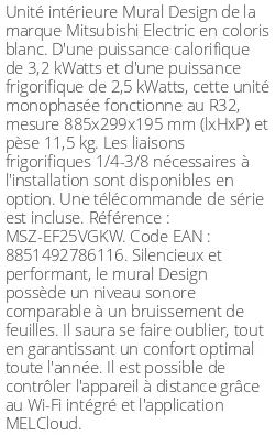 Split mural Design - 3.2 kWatts Blanc - R32 - Mitsubishi Electric - Réf : MSZ-EF25VGKW