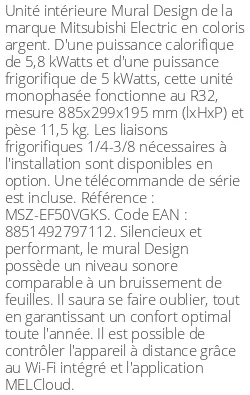 Split mural Design - 5.8 kWatts Argent - R32 - Mitsubishi Electric - Réf : MSZ-EF50VGKS