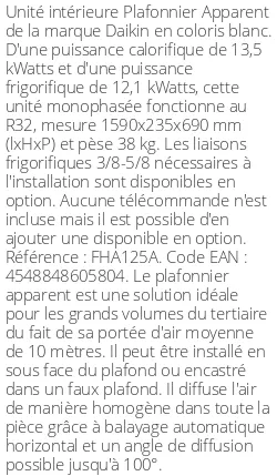 Plafonnier Apparent - 13.5 kWatts - R32 - Daikin - Réf : FHA125A
