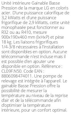 Gainable Basse Pression - 2.9 kWatts - R32/R410 - LG - Réf : CL09F.N50