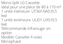Climatiseur Cassette 4 voies Dual Vane Monophasé 9,5 kWatts
