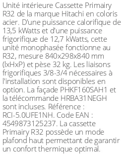 Cassette 4 voies Primairy - R32 - 13.5 kWatts - R32 - Hitachi - Réf : RCI-5.0UFE1NH