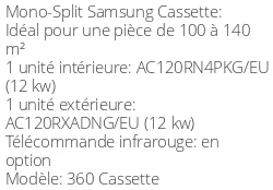 Climatiseur Cassette 360 12 kWatts Triphasé
