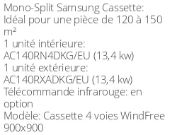 Climatiseur Cassette 4 voies WindFree 900x900 13,4 kWatts Monophasé