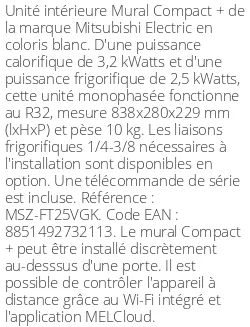 Split mural Compact + - 3.2 kWatts - R32 - Mitsubishi Electric - Réf : MSZ-FT25VGK