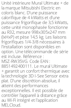Split mural Ultimate + - 4 kWatts - R32 - Mitsubishi Electric - Réf : MSZ-RW35VG