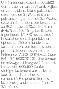 Cassette 4 voies 600 X 600 Confort - 5 kWatts - R32 - Atlantic Fujitsu - Réf : AUXG 12 KVLA.UI