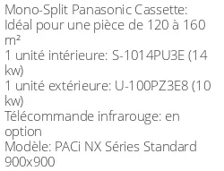 Climatiseur Cassette PACi NX Séries Standard 90x90 10 kWatts