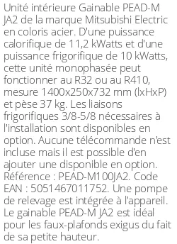 Gainable PEAD-M JA2 - 11.2 kWatts - R32/R410 - Mitsubishi Electric - Réf : PEAD-M100JA2