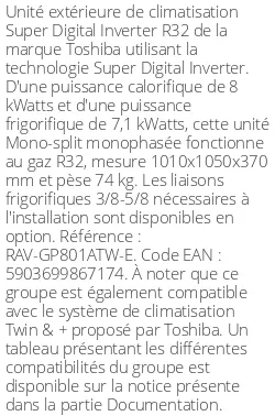 Unité extérieure Super Digital Inverter 8 kWatts - R32 - Toshiba - Réf : RAV-GP801ATW-E