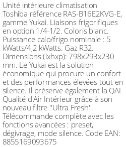 Split mural Yukai - 5 kWatts - R32 - Toshiba - Réf : RAS-B16E2KVG-E