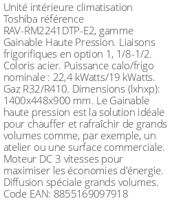 Gainable Haute Pression - 22.4 kWatts - R32/R410 - Toshiba - Réf : RAV-RM2241DTP-E2