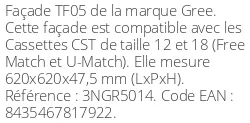 Façade TF05 pour cassette CST 12/18