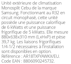 Unité extérieure Cebu 6 kWatts - R32 - Samsung - Réf : AR18TXFYAWKXEU