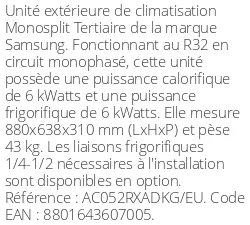 Unité extérieure Tertiaire 6 kWatts Monophasé - R32 - Samsung - Réf : AC052RXADKG/EU