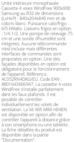Cassette 4 voies WindFree 900 X 900 - 6 kWatts - R32 - Samsung - Réf : AC052RN4DKG/EU