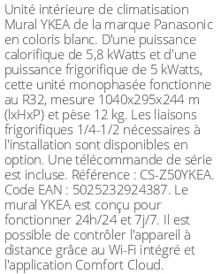 Split mural YKEA - 5.8 kWatts - R32 - Panasonic - Réf : CS-Z50YKEA