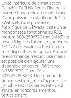 Gainable PACi NX Séries Elite - 5.6 kWatts - R32 - Panasonic - Réf : S-3650PF3E