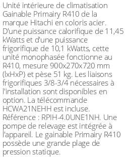 Gainable Primairy R410 - 11.45 kWatts R410 - Hitachi - Réf : RPIH-4.0UNE1NH