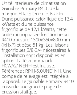 Gainable Primairy R410 - 13.4 kWatts R410 - Hitachi - Réf : RPIH-5.0UNE1NH
