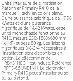 Plafonnier Primairy R410 - 17.58 kWatts R410 - Hitachi - Réf : RPFC-6.5UNE1NH