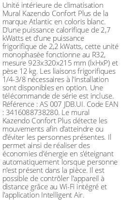 Split mural Kazendo Confort Plus - 2.7 kWatts - R32 - Atlantic - Réf : AS 007 JDB.UI