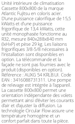 Cassette 4 voies 800 X 800 - 15.5 kWatts - R32 - Atlantic Fujitsu - Réf : AUXG 54 KRLB.UI