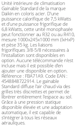Gainable Standard - 7.5 kWatts - R32/R410 - Daikin - Réf : FBA71A9