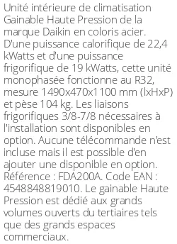 Gainable Haute Pression - 22.4 kWatts - R32 - Daikin - Réf : FDA200A