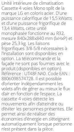 Cassette 4 voies Mono split - 15.5 kWatts - R32 - LG - Réf : UT48F.NA0