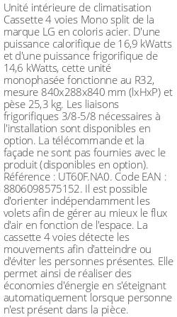 Cassette 4 voies Mono split - 16.9 kWatts - R32 - LG - Réf : UT60F.NA0