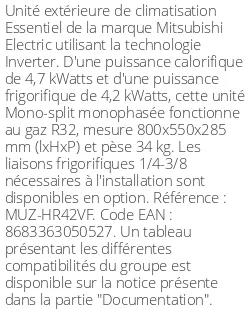 Unité extérieure Essentiel 4.7 kWatts - R32 - Mitsubishi Electric - Réf : MUZ-HR42VF