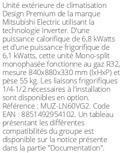 Unité extérieure Design Premium 6.8 kWatts - R32 - Mitsubishi Electric - Réf : MUZ-LN60VG2