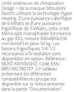 Unité extérieure Design + 6 kWatts - R32 - Mitsubishi Electric - Réf : MUFZ-KW50VGHZ