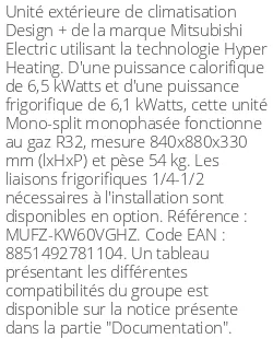 Unité extérieure Design + 6.5 kWatts - R32 - Mitsubishi Electric - Réf : MUFZ-KW60VGHZ