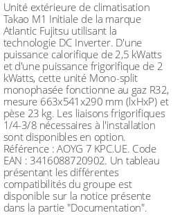 Unité extérieure Takao M1 Initiale 2,5 kWatts - R32 - Atlantic Fujitsu - Réf : AOYG 7 KPC.UE