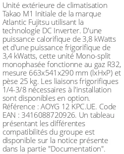 Unité extérieure Takao M1 Initiale 3,8 kWatts - R32 - Atlantic Fujitsu - Réf : AOYG 12 KPC.UE