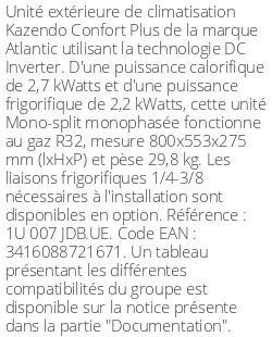 Unité extérieure Kazendo Confort Plus 2,7 kWatts - R32 - Atlantic - Réf : 1U 007 JDB.UE