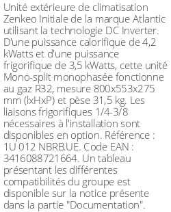 Unité extérieure Zenkeo Initiale 4,2 kWatts - R32 - Atlantic - Réf : 1U 012 NBRB.UE