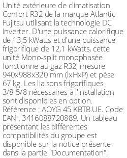 Unité extérieure Confort 13,5 kWatts Monophasé - R32 - Atlantic Fujitsu - Réf : AOYG 45 KBTB.UE