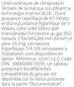 Unité extérieure Tertiaire 4.1 kWatts Monophasé - R32 - LG - Réf : UUA1.UL0