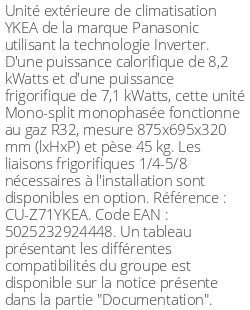 Unité extérieure YKEA 8.2 kWatts - R32 - Panasonic - Réf : CU-Z71YKEA