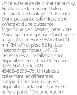 Unité extérieure Sky Air Alpha 6 kWatts - R32 - Daikin - Réf : RZAG50A