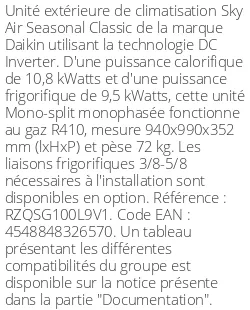 Unité extérieure Sky Air Seasonal Classic 10.8 kWatts Monophasé - R410 - Daikin - Réf : RZQSG100L9V1